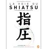 La Voie Du Shiatsu Livre CD -Yoga Boutique la voie du shiatsu 15828062395e57b4dfb9e00